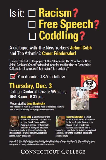 Is it Racism? Is it Free Speech? Is it Coddling? A dialogue with Jelani Cobb and Conor Friedersdorf